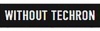 without Techron